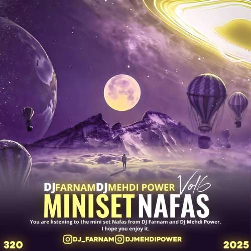 دانلود آهنگ دیجی مهدی & دیجی فرنام مینی ست نفس 6